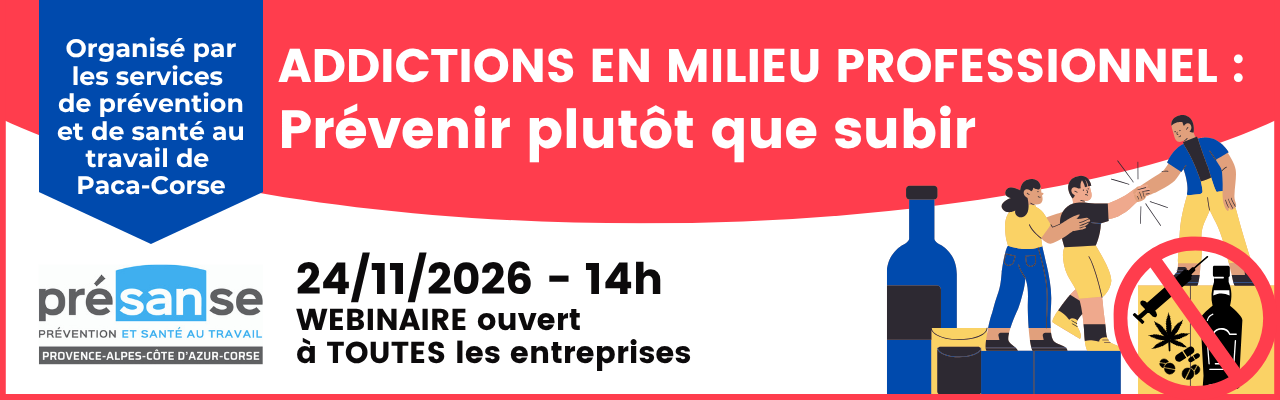 Webinaire "Addictions en milieu professionnel : Prévenir plutôt que subir "